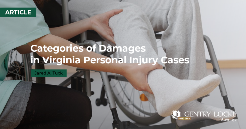 Categories of Damages in Virginia Personal Injury Cases Article