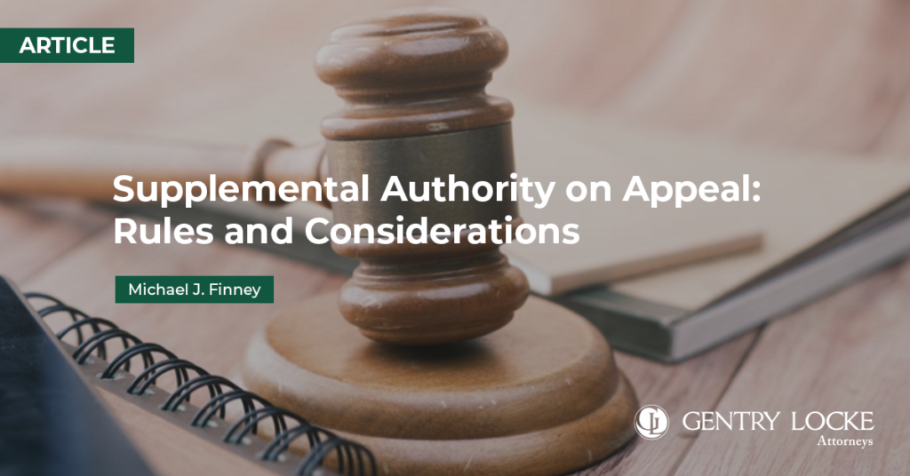 Supplemental Authority on Appeal: Rules and Considerations Article