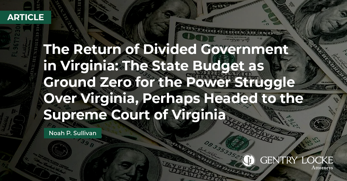 The Return of Divided Government in Virginia Article