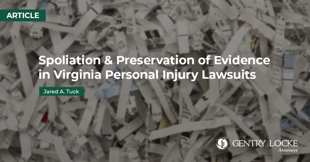 Spoliation and Evidence Article