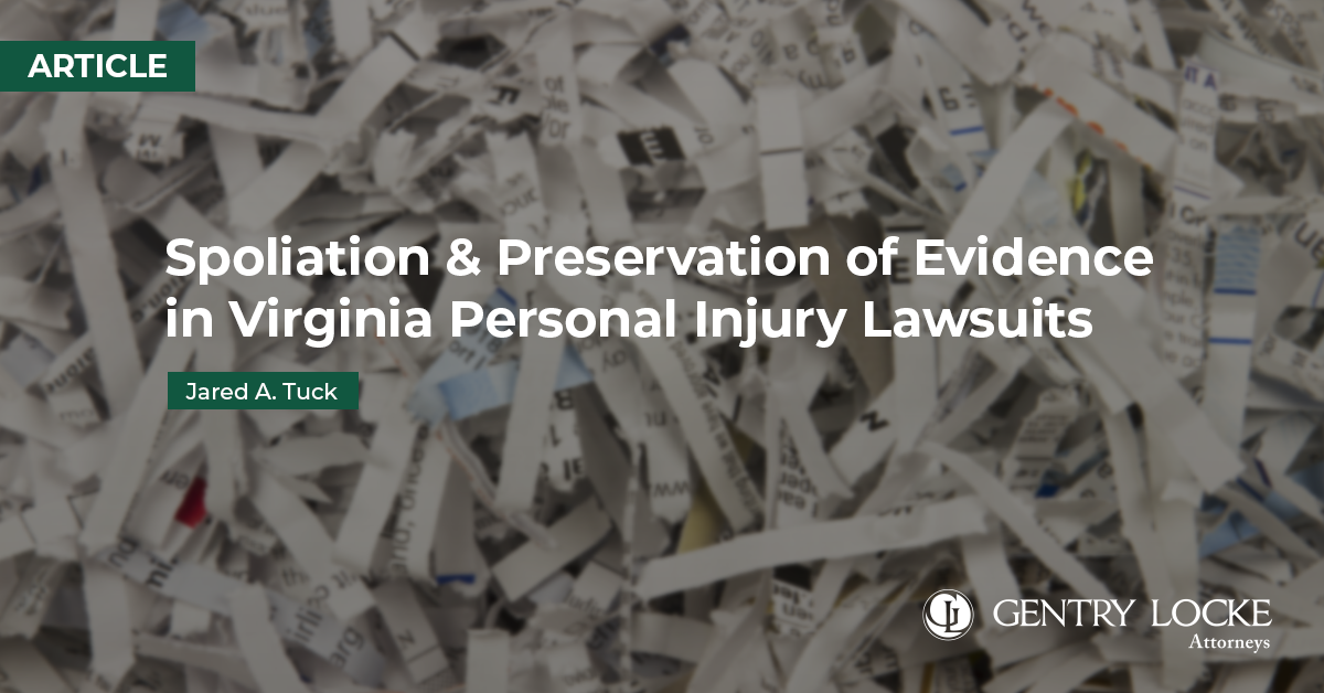 Spoliation and Evidence Article