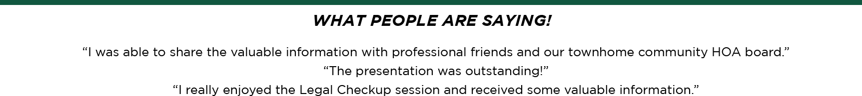 What People Are Saying