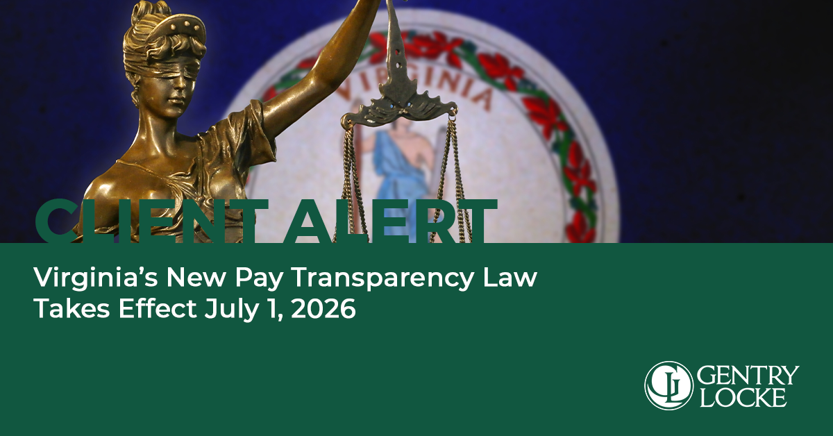 Virginia’s New Pay Transparency Law Takes Effect July 1, 2026